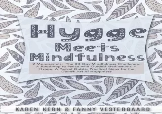 PDF Hygge Meets Mindfulness: 2 Manuscripts: The 30 Day Mindfulness Challenge: A