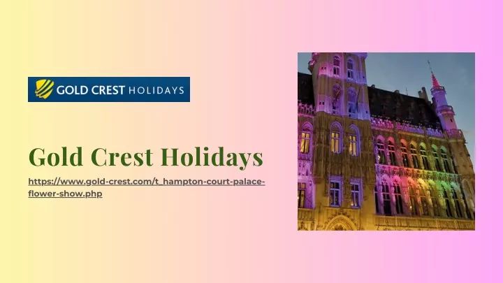 gold crest holidays