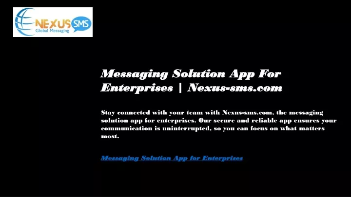 messaging solution app for enterprises nexus