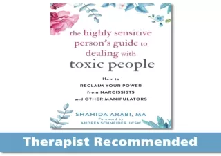 EPUB READ The Highly Sensitive Person's Guide to Dealing with Toxic People: How