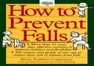 EPUB READ How to Prevent Falls: A Comprehensive Guide to Better Balance