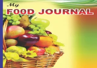 DOWNLOAD My F00D JOURNAL: A suitable food list book for young women and adults (