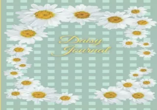 PDF DOWNLOAD Journal: Daisy Journal
