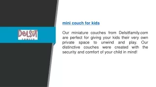 Mini Couch For Kids | Delsitfamily.com