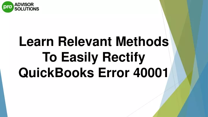 learn relevant methods to easily rectify