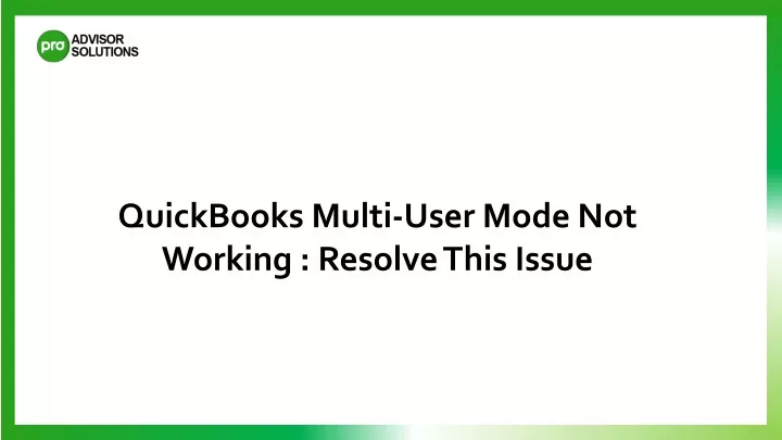 quickbooks multi user mode not working resolve