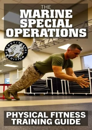 $PDF$/READ/DOWNLOAD The Marine Special Operations Physical Fitness Training Guide: Get Marine Fit