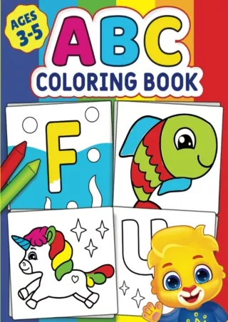 READ [PDF] ABC Coloring Book: Color 100  Animals, Birds, Vehicles, Fruits, Toys &