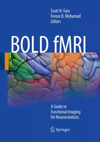 [PDF] DOWNLOAD BOLD fMRI: A Guide to Functional Imaging for Neuroscientists