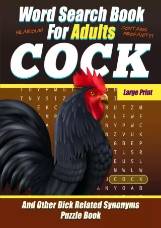 Download Book [PDF] Word Search Book For Adults - COCK - Large Print - And Other Dick Related