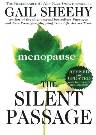 PDF_ The Silent Passage: Revised and Updated Edition