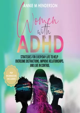 PDF_ Women with ADHD: Strategies for Everyday Life to Help Overcome Distractions,