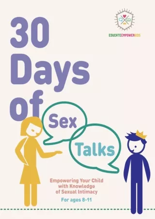 $PDF$/READ/DOWNLOAD 30 Days of Sex Talks for Ages 12 : Empowering Your Child with Knowledge of