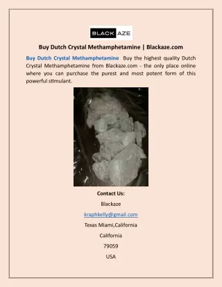 Buy Dutch Crystal Methamphetamine | Blackaze.com