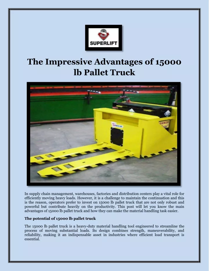 the impressive advantages of 15000 lb pallet truck