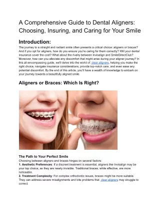 A Comprehensive Guide to Dental Aligners_ Choosing, Insuring, and Caring for Your Smile