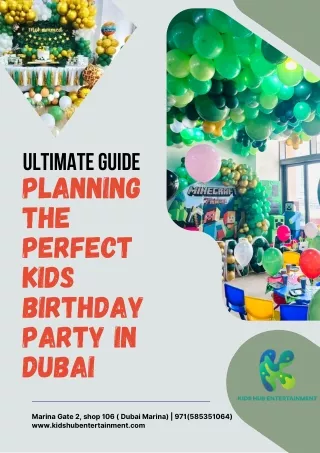 Planning the Perfect Kids Birthday Party in Dubai