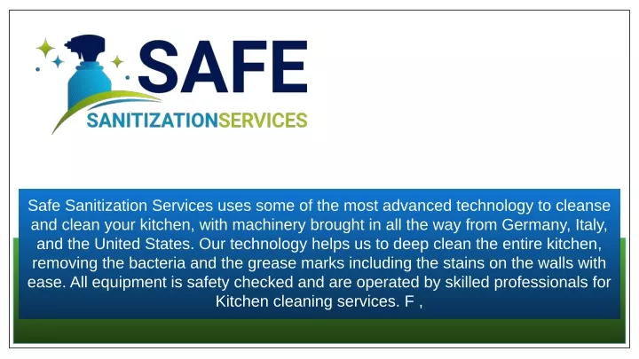 safe sanitization services uses some of the most