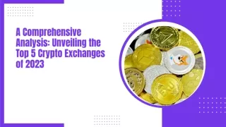 The Top 5 Crypto Exchanges of 2023