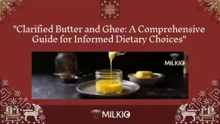 Clarified butter vs. Ghee