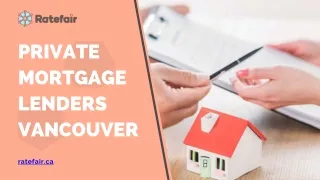 Private Mortgage Lenders Vancouver