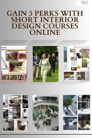 Gain 3 perks with short interior design courses online
