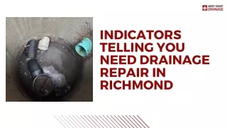 Indicators Telling You Need Drainage Repair in Richmond