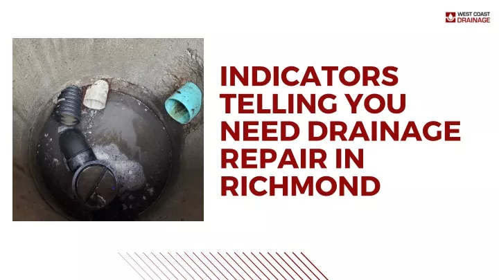 indicators telling you need drainage repair