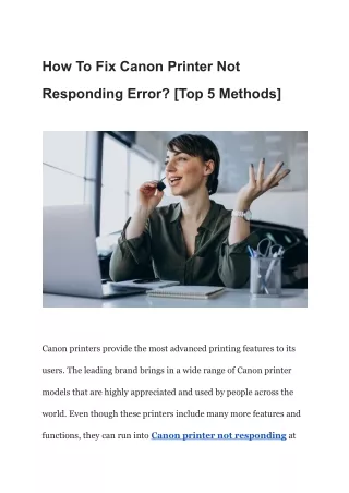 How To Fix Canon Printer Not Responding Error? [Top 5 Methods]