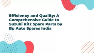 A Comprehensive Guide To Suzuki Ritz Spare Parts
