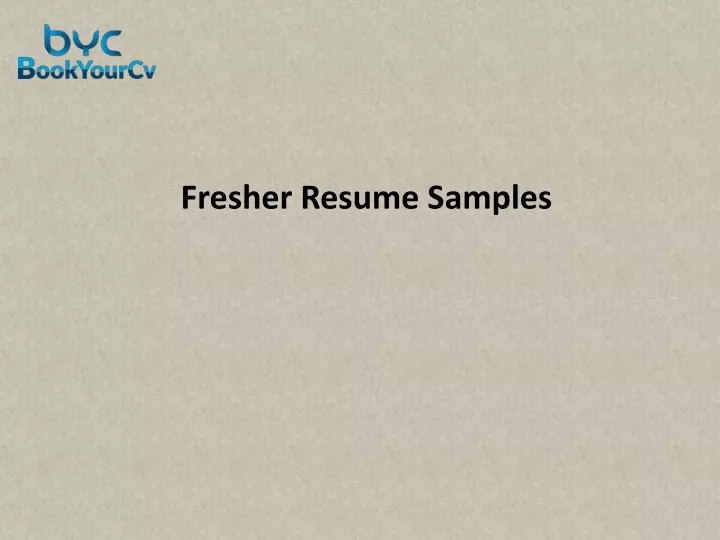 fresher resume samples