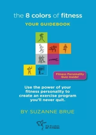 [PDF READ ONLINE] The 8 Colors of Fitness: Your Guidebook free