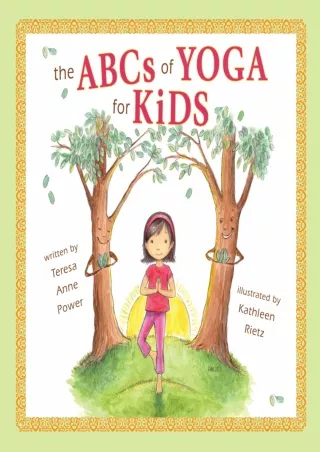 [READ DOWNLOAD] The ABCs of Yoga for Kids Softcover read