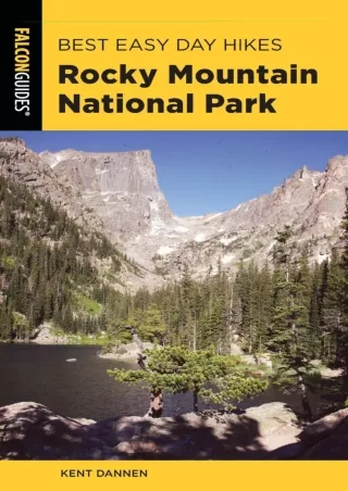 [PDF] DOWNLOAD Best Easy Day Hikes Rocky Mountain National Park (Best Easy Day H