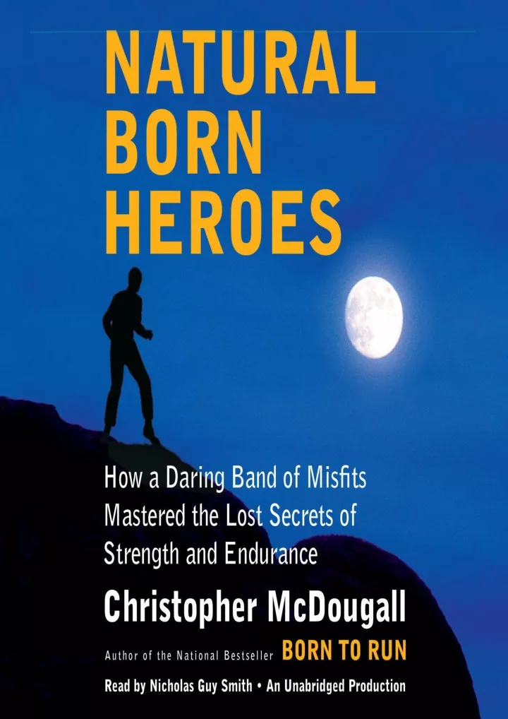 natural born heroes how a daring band of misfits