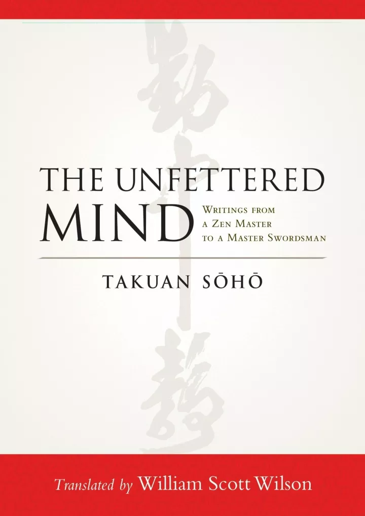 the unfettered mind writings from a zen master