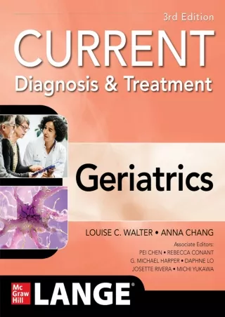 [PDF READ ONLINE] Current Diagnosis and Treatment: Geriatrics, 3/e full