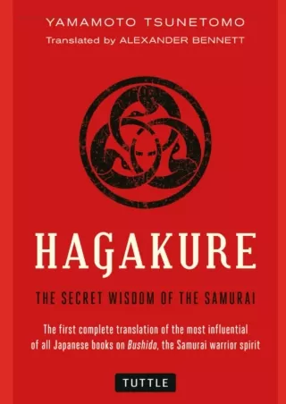READ [PDF] Hagakure: The Book of the Samurai - Unabridged and Fully Illustrated