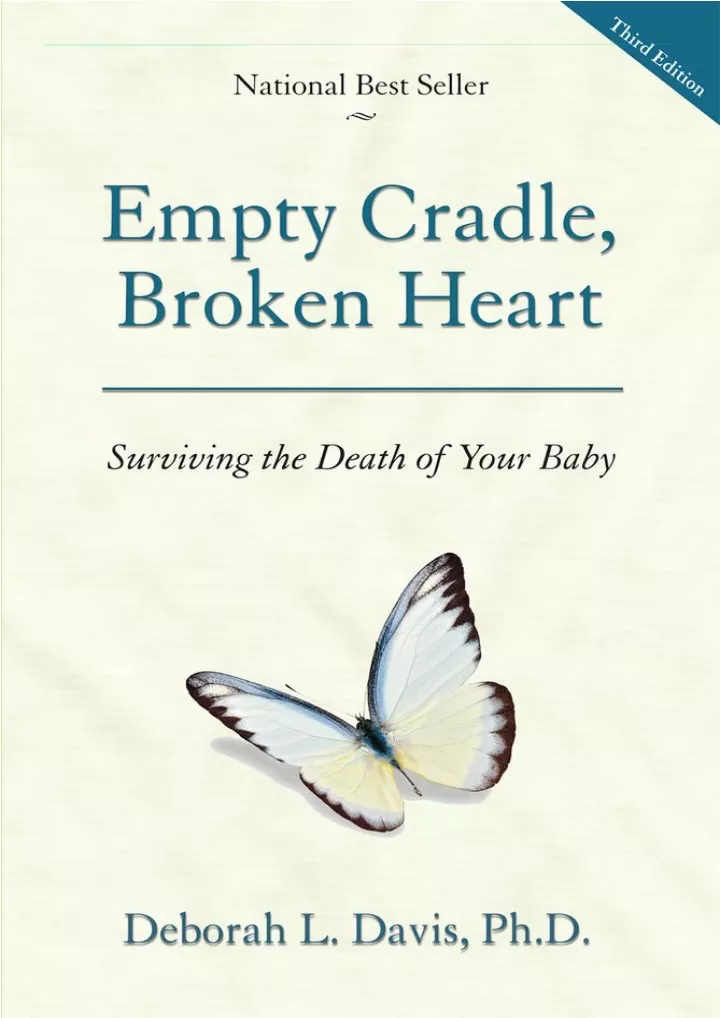 empty cradle broken heart surviving the death