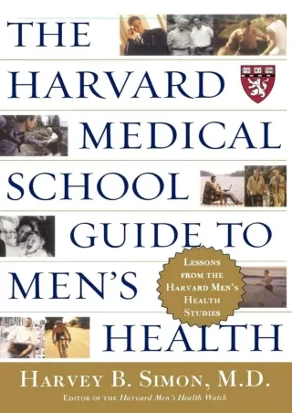 Read ebook [PDF] The Harvard Medical School Guide to Men's Health: Lessons from