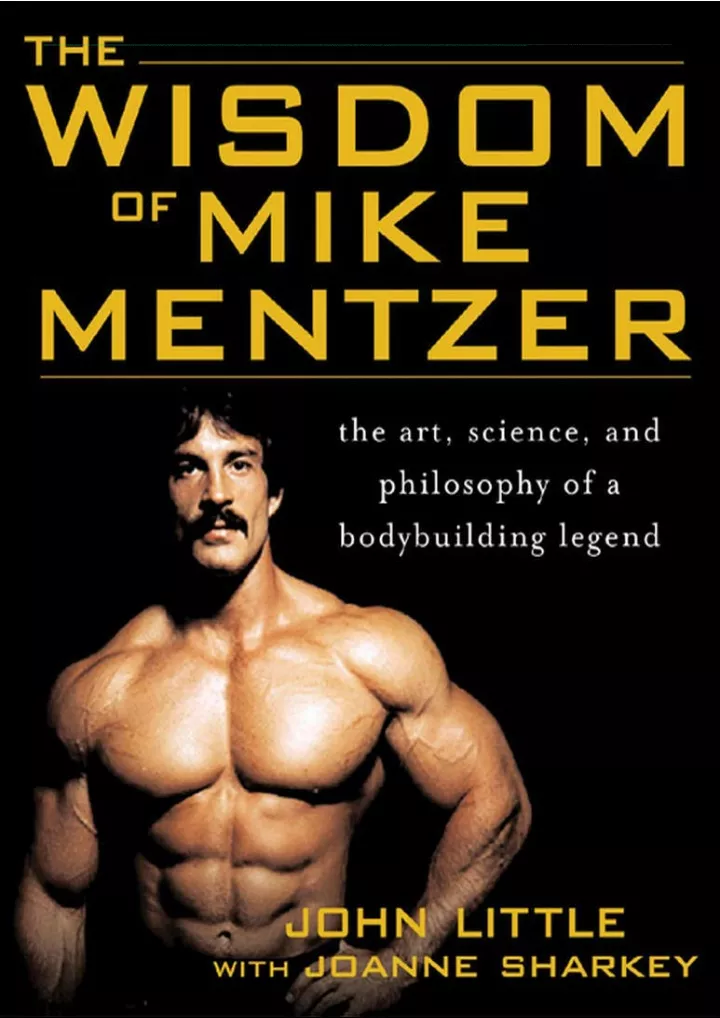 the wisdom of mike mentzer the art science