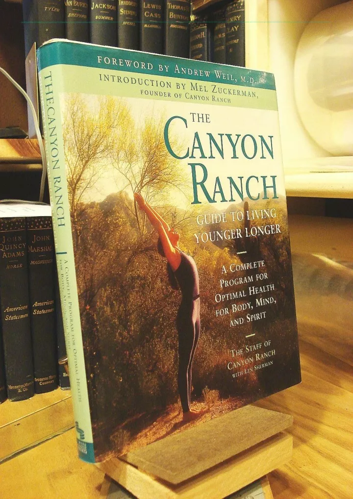 the canyon ranch guide to living younger longer