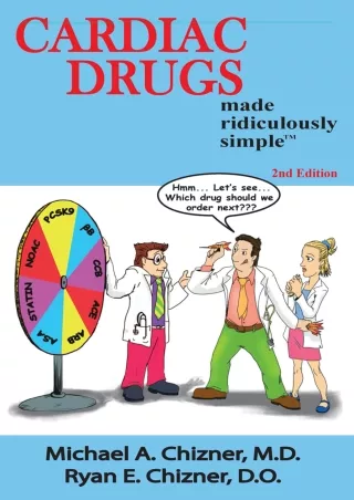 Download Book [PDF] Cardiac Drugs Made Ridiculously Simple: An Incredibly Easy W