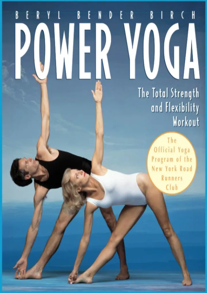 power yoga the total strength and flexibility