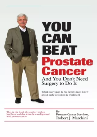 [PDF READ ONLINE] You Can Beat Prostate Cancer: And You Don't Need Surgery to Do