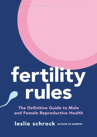 Download Book [PDF] Fertility Rules: The Definitive Guide to Male and Female Rep