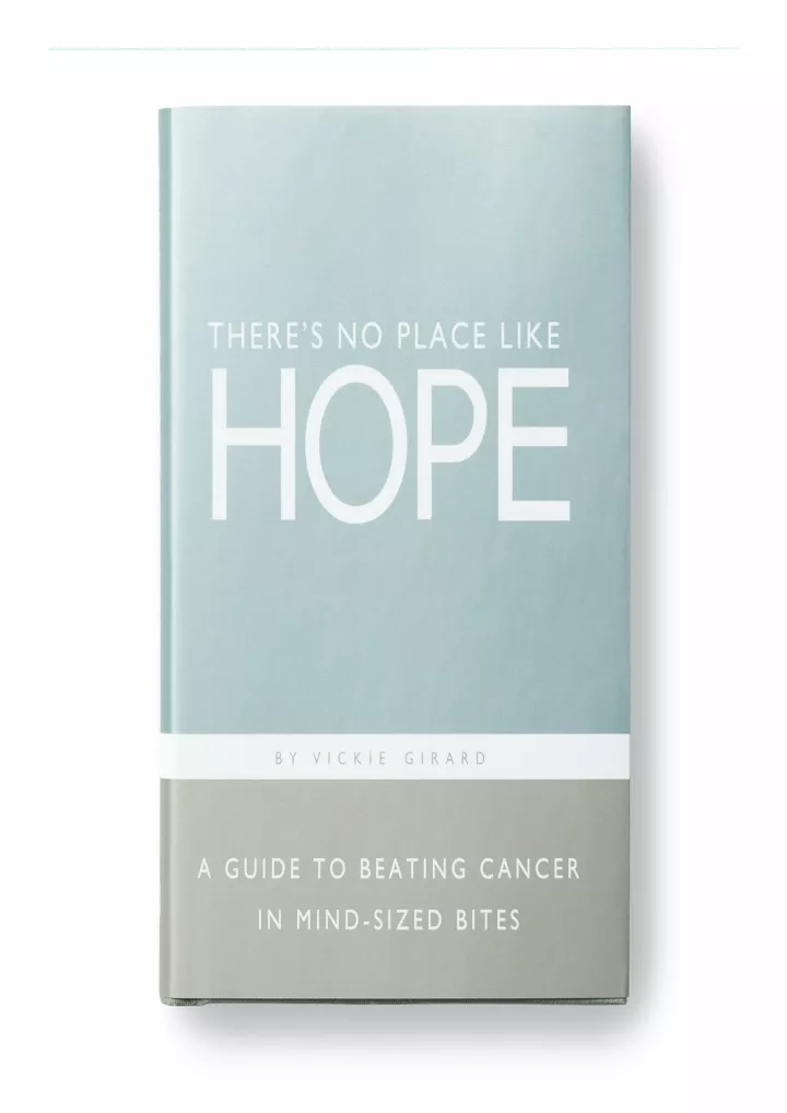 there s no place like hope a guide to beating