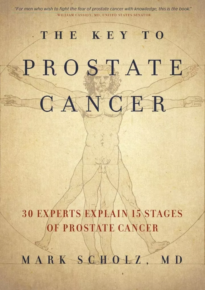 the key to prostate cancer 30 experts explain