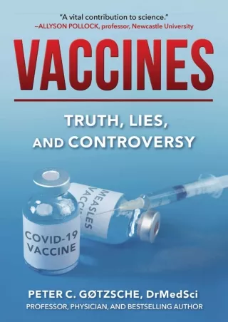PDF/READ/DOWNLOAD Vaccines: Truth, Lies, and Controversy epub