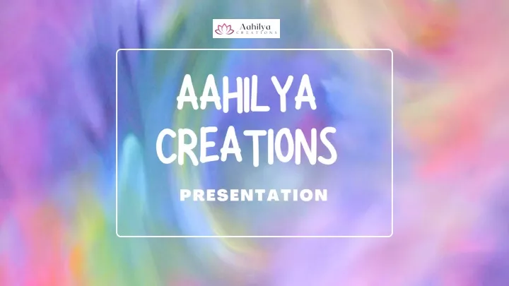 aahilya creations